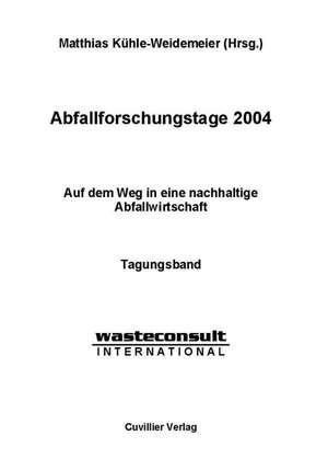 Abfallforschungstage 2004 de Matthias Kühle-Weidemeier