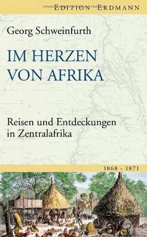 Im Herzen von Afrika de Georg Schweinfurth