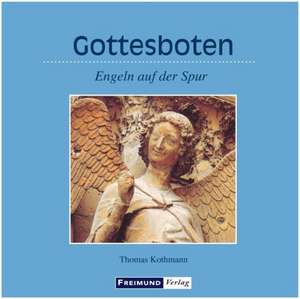 Gottesboten de Thomas Kothmann