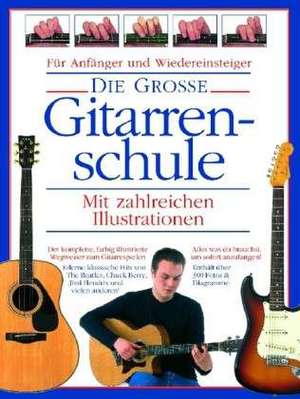 Die Grosse Gitarrenschule de JOE BENNET