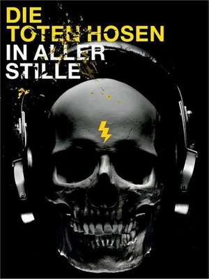 Toten Hosen - 'In Aller Stille' Songbook