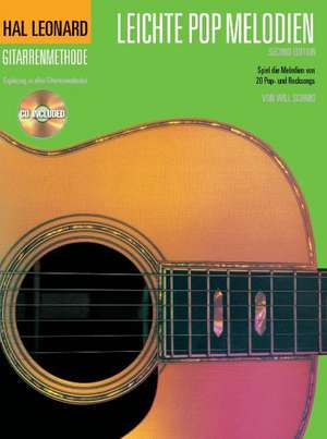 Hal Leonard Gitarrenmethode Leichte Pop Melodien