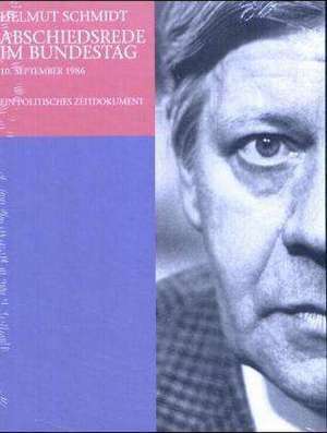 Abschiedsrede im Bundestag. 2 CDs de Helmut Schmidt