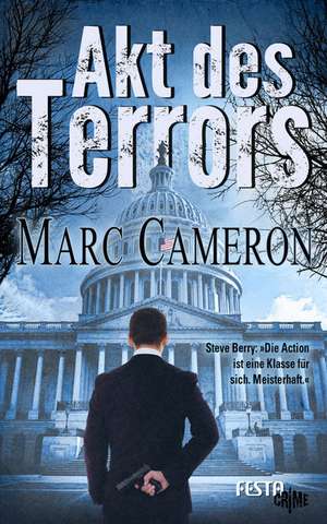 Akt des Terrors de Marc Cameron