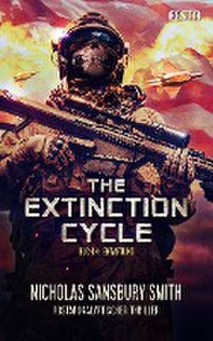 The Extinction Cycle - Buch 4: Entartung de Nicholas Sansbury Smith