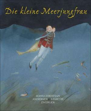 Die kleine Meerjungfrau de Hans Christian Andersen