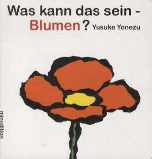 Was kann das sein - Blumen? de Yusuke Yonezu