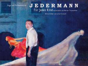 JEDERMANN für JEDES KIND de Hugo von Hofmannsthal