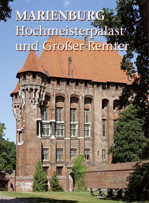 Marienburg: Hochmeisterpalast und Großer Remter de Christofer Herrmann