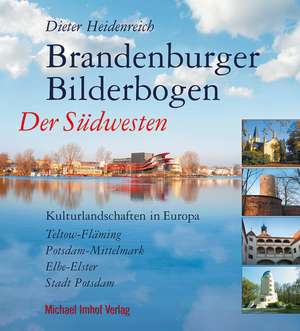 BRANDENBURGER BILDERBOGEN de Dieter Heidenreich