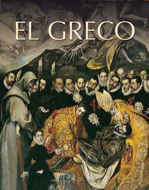 El Greco: Meisterwerke im Großformat de Michael Imhof