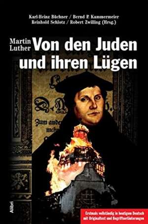 Von den Juden und ihren Lügen de Martin Luther