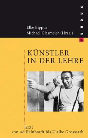 Künstler in der Lehre de Elke Bippus