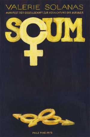 S.C.U.M. de Valerie Solanas