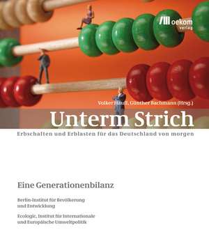 Unterm Strich de Volker Hauff