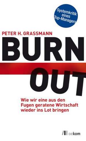 Burn out de Peter H. Grassmann