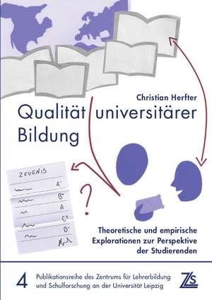 Qualität universitärer Bildung de Christian Herfter