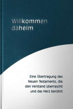 Willkommen daheim (Classic) de Fred Ritzhaupt