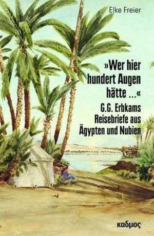 »Wer hier hundert Augen hätte ...« de Elke Freier