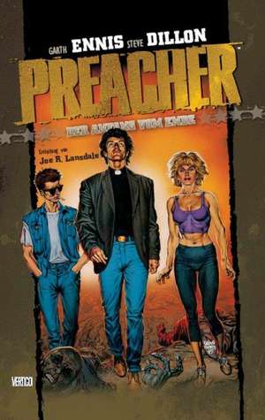 Preacher 01 - Der Anfang vom Ende de Garth Ennis