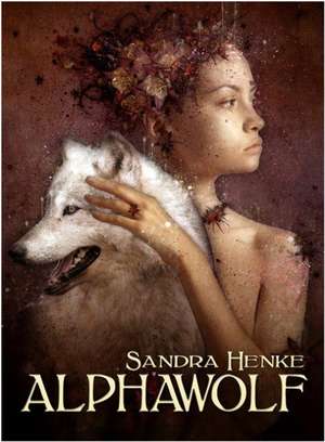 Alphawolf de Sandra Henke