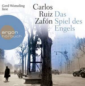 Das Spiel des Engels de Carlos Ruiz Zafón