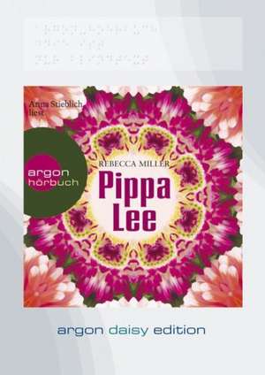 Pippa Lee (DAISY Edition) de Rebecca Miller