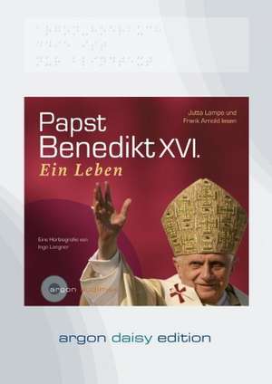 Papst Benedikt XVI. (DAISY Edition) de Ingo Langner