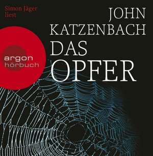 Das Opfer de John Katzenbach