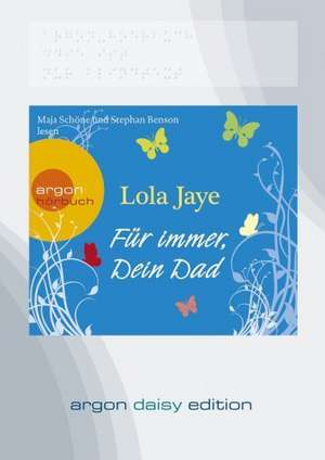 Für immer, Dein Dad (DAISY Edition) de Lola Jaye