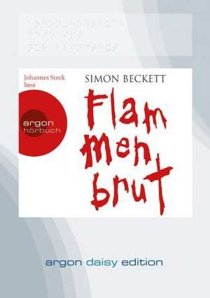 Flammenbrut (DAISY Edition) de Simon Beckett