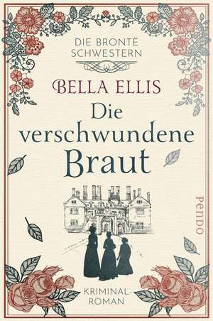 Die verschwundene Braut de Bella Ellis