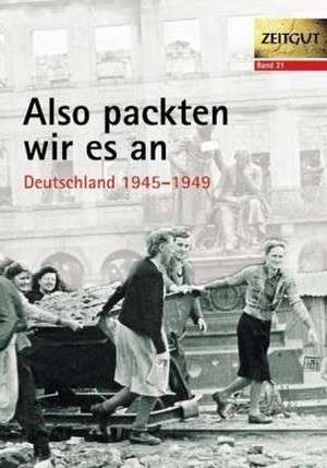 Also packten wir es an de Jürgen Kleindienst