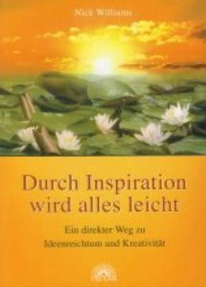 Durch Inspiration wird alles leicht de Nick Williams