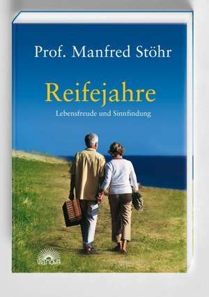 Reifejahre de Manfred Stöhr