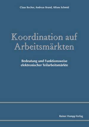 Koordination auf Arbeitsmärkten de Claus Becher