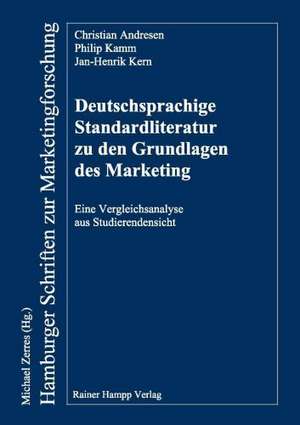 Deutschsprachige Standardliteratur zu den Grundlagen des Marketing de Christian Andresen