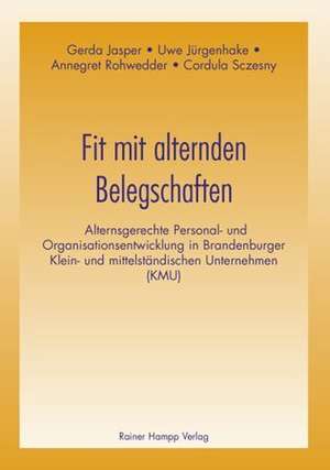 Fit mit alternden Belegschaften de Gerda Jasper