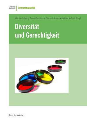 Diversität und Gerechtigkeit de Matthias Schmidt