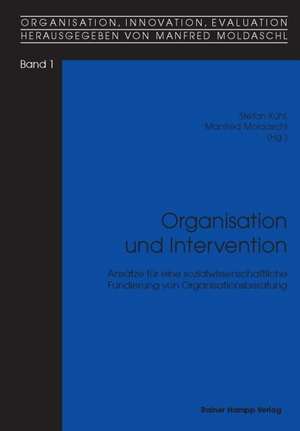 Organisation und Intervention de Stefan Kühl