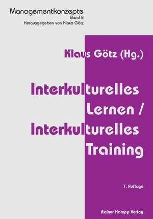 Interkulturelles Lernen / Interkulturelles Training de Klaus Götz