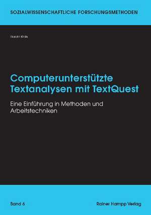 Computerunterstützte Textanalysen mit TextQuest de Harald Klein