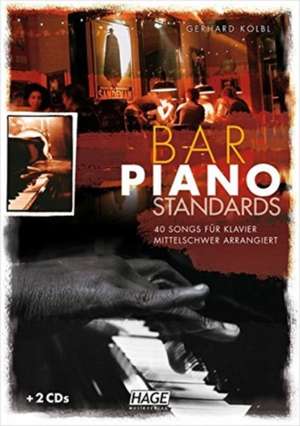 Bar Piano Standards mit 2 CDs de Gerhard Kölbl