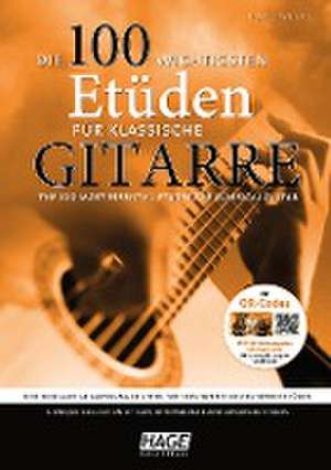 Die 100 wichtigsten Etüden für klassische Gitarre mit 2 CDs de Jiang Weijie