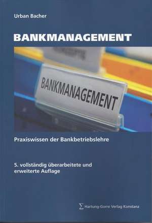 Bankmanagement de Urban Bacher