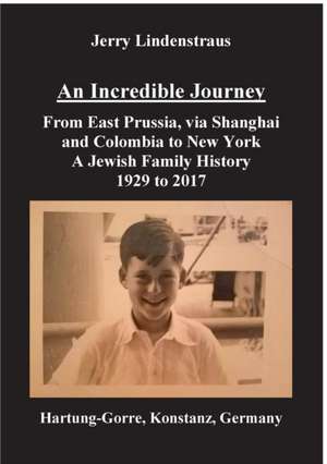 An Incredible Journey de Jerry Lindenstraus