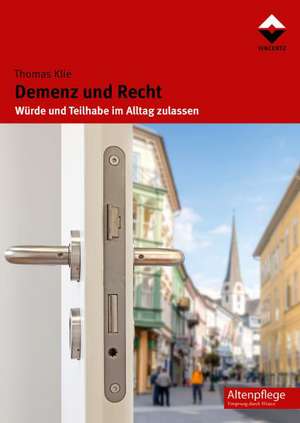 Demenz und Recht de Thomas Klie