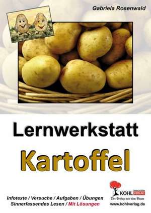 Lernwerkstatt "Kartoffel" de Gabriela Rosenwald