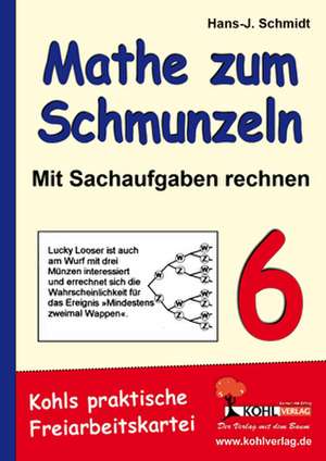 Mathe zum Schmunzeln - Sachaufgaben / 6. Schuljahr