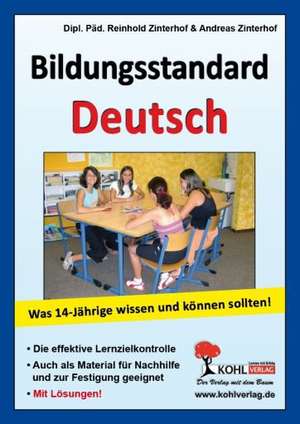 Bildungsstandard Deutsch Was 14-Jährige wissen und können sollten!